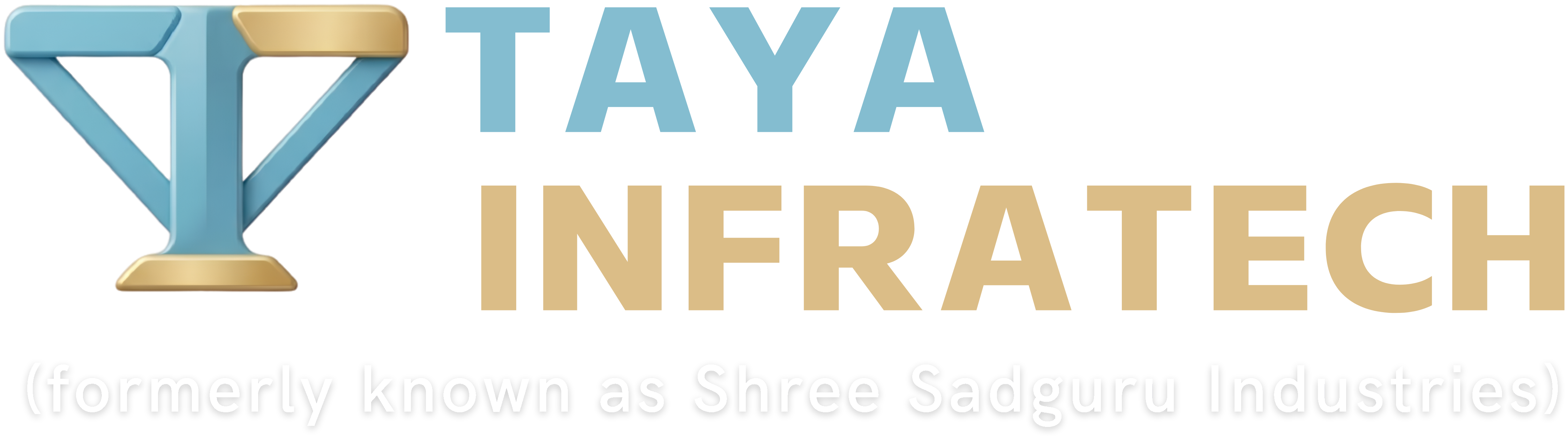 Taya Infratech - formerly known as Shree Sadguru Industries